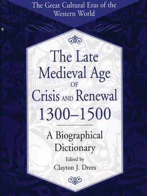 cover image of The Late Medieval Age of Crisis and Renewal, 1300-1500
